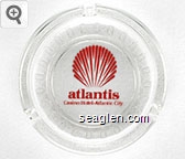 Atlantis, Casino Hotel - Atlantic City Glass Ashtray