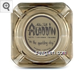 Milton Prell's Aladdin Hotel / Las Vegas / Nevada ''on the sparkling strip'' Phone: 736-0111 Glass Ashtray