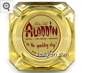 Milton Prell's Aladdin Hotel / Las Vegas, / Nevada ''on the sparkling strip'', Phone: 736-0111 Glass Ashtray