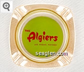 The Algiers, Las Vegas, Nevada Glass Ashtray
