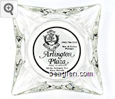 (702) 786-3226, Wm. Di Cristina Manager, Arlington Plaza, Above the Ordinary, 100 No. Arlington Ave., Reno, Nevada Glass Ashtray