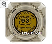 Motel Cafe Bar, Casino 93, Jackpot, Nevada ''Enjoy Our Slotspitality'' Glass Ashtray