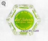 Home of the Stars, Bal Tabarin, Crystal Bay, Lake Tahoe, Nevada Glass Ashtray