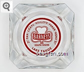 ''21'' - Pan - Craps - Roulette - Poker - Keno - ''21'' , Barney's South Shore Lake Tahoe Glass Ashtray