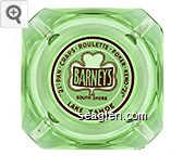 ''21'' - Pan - Craps - Roulette - Poker - Keno - ''21'' Barney's South Shore Lake Tahoe Glass Ashtray
