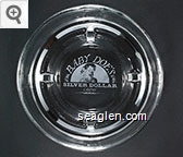 Baby Doe's Silver Dollar Casino Glass Ashtray