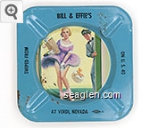 Swiped From Bill & Effie's, On U.S. 40, At Verdi, Nevada Metal Ashtray