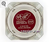 Bill & Effie's Truck Stop, Hiway 40, Verdi, Nevada Glass Ashtray