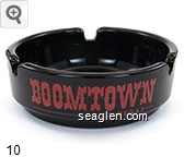 Boomtown, Las Vegas, Dial Direct Toll Free for Reservations, 1-800-588-7711, Stake Your Claim Glass Ashtray