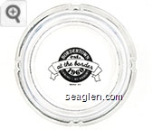 Bordertown, est. 1960, at the border, Casino - RV Resort, Reno NV Glass Ashtray