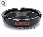 Boomtown, Casino & Hotel * Reno, NV Glass Ashtray