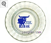 Restaurant & Lounge, Las Vegas, NV, Blue Ox Glass Ashtray