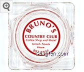 Bruno's Country Club, Coffee Shop and Motel, Gerlach, Nevada, Phone 557-9937 Glass Ashtray