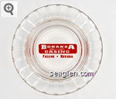 Bonanza Casino, Fallon - Nevada Glass Ashtray