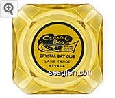 Crystal Bay, Dining, Dancing, Gaming, Crystal Bay Club Lake Tahoe Nevada Glass Ashtray