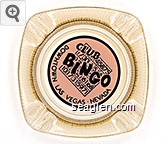 Club Bingo Downtown Las Vegas - Nevada Glass Ashtray