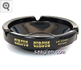 Circus Circus, Las Vegas, Nevada Glass Ashtray