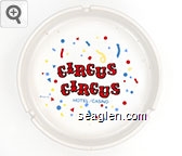 Circus Circus, Hotel/Casino, KSA 87 Porcelain Ashtray