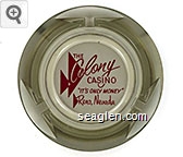 The Colony Casino, ''It's Only Money'', Reno, Nevada Glass Ashtray