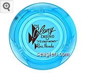 The Colony Casino ''It's Only Money'' Reno, Nevada Glass Ashtray