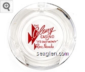 The Colony Casino ''It's Only Money'' Reno, Nevada Glass Ashtray