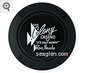 The Colony Casino ''It's Only Money'' Reno, Nevada Glass Ashtray