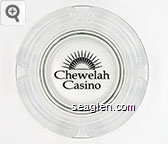 Chewelah Casino Glass Ashtray