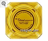 ''In the Heart of Downtown Reno'', The Colonial Motor Inn, 232 West Street, Reno, Nevada, For Reservations Call 786-5038 Glass Ashtray