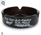 Cal*Nev*Ari* Casino, Fly In - Drive In, Kidwell Airport, (702) 297-9289 Glass Ashtray