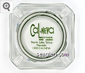 Cal-Neva Lodge and Casino, North Lake Tahoe, 1.800.CAL.NEVA Glass Ashtray