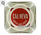 Cal-Neva, North Lake Tahoe Glass Ashtray