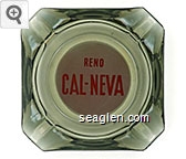 Reno, Cal-Neva Glass Ashtray