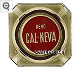 Reno, Cal-Neva Glass Ashtray