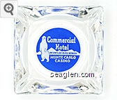 Commercial Hotel, On Hwy. 40 - Elko, Nevada, Monte Carlo Casino Glass Ashtray