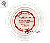 Commercial Hotel, Monte Carlo, World Famous, Elko, Nevada, Ranch Inn Casino, World Famous, Elko, Nevada Glass Ashtray