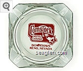 Comstock Hotel Casino, Downtown Reno, Nevada Glass Ashtray