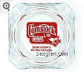 Comstock Hotel, Casino, Downtown Reno, Nevada Glass Ashtray