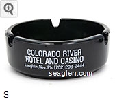 Colorado River Hotel and Casino, Laughlin, Nev. Ph. (702) 298-2444, Poker 21 Keno Slots, The Brightest Spot on the River, Bar - Lounge - Restaurant Glass Ashtray