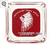 Menominee Tribal Bingo, Crystal Palace, Keshena, WI Glass Ashtray