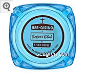 Bar - Casino, Copper Club, Steak House Highway 8A - Battle Mountain - Nevada Glass Ashtray