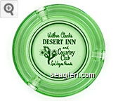 Wilbur Clark's Desert Inn and Country Club, Las Vegas, Nevada Glass Ashtray