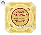 David's L&L Motel, Hwy. 6 and 95, Tonopah, Nev. Glass Ashtray