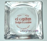 el capitan lodge & casino, Hawthorne, Nev. Glass Ashtray