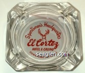 Sportsmen's Headquarters, El Cortez Hotel & Casino, Downtown Las Vegas Glass Ashtray