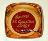 ''Barney's'' El Capitan Lodge, Hawthorne, Nev. Glass Ashtray