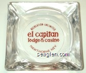 Recreation-Unlimited, el capitan lodge & casino, Hawthorne, Nev. Glass Ashtray
