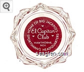 Home of Big Jackpots, El Capitan Club, Hawthorne, Nev., Sportsman's Headquarters Glass Ashtray