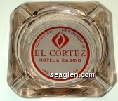Downtown 6th & Fremont St., El Cortez Hotel & Casino, Las Vegas, Nevada Glass Ashtray
