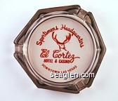 Sportsmen's Headquarters, El Cortez Hotel & Casino, Downtown Las Vegas Glass Ashtray