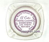 El Cortez, Hotel - Casino, Downtown, Las Vegas, Nevada, Home Of The World Famous 1 95 Deflation Steak Glass Ashtray